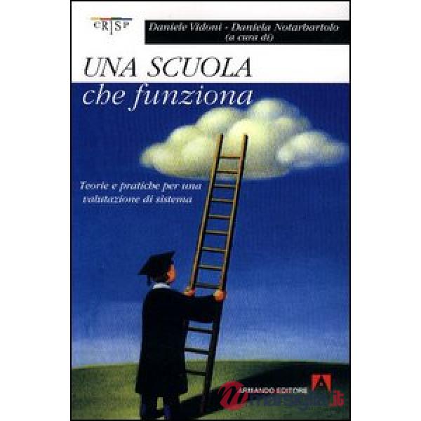 Scuola che funziona (Una)