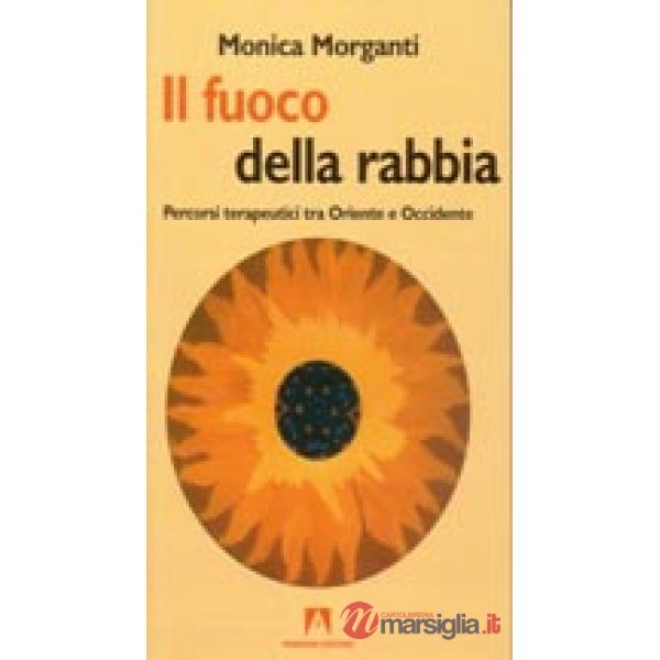 Fuoco della rabbia (Il)