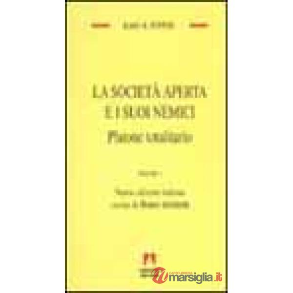 Società aperta e i suoi nemici (La). Vol. 1: Platone totalitario