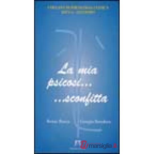 Mia psicosi... sconfitta (La)
