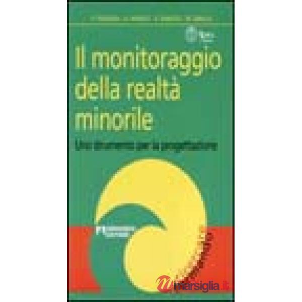 Monitoraggio della realtà minorile (Il)