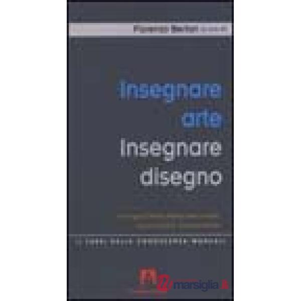 Insegnare arte, insegnare disegno