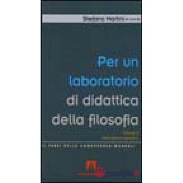 Per un laboratorio di didattica della filosofia. Vol. 2