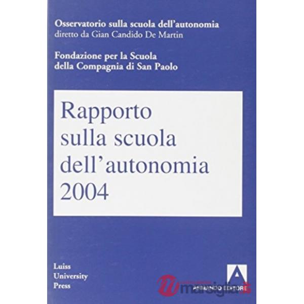 Rapporto sulla scuola dell'autonomia 2004