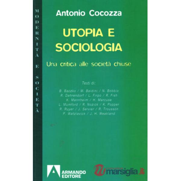 Utopia e società. Una critica alle società chiuse