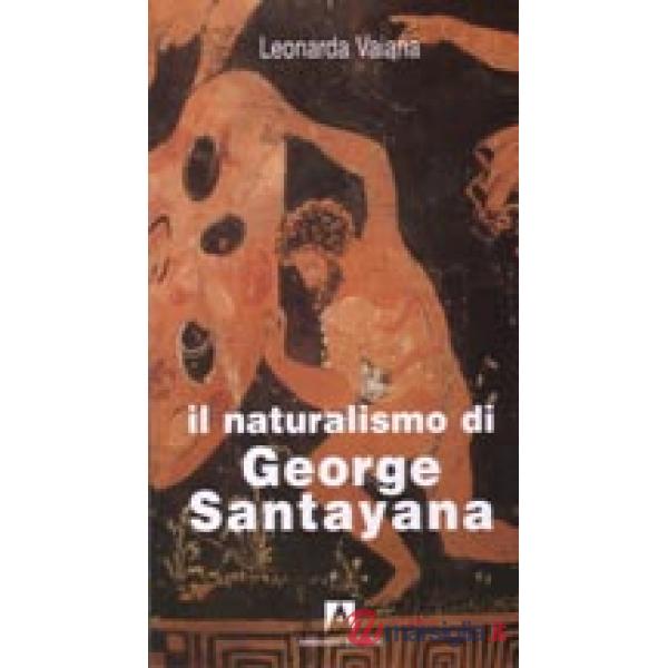 Naturalismo di George Santayana (Il)