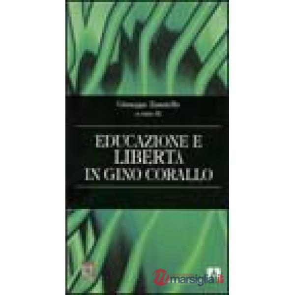 Educazione e libertà di Gino Corallo