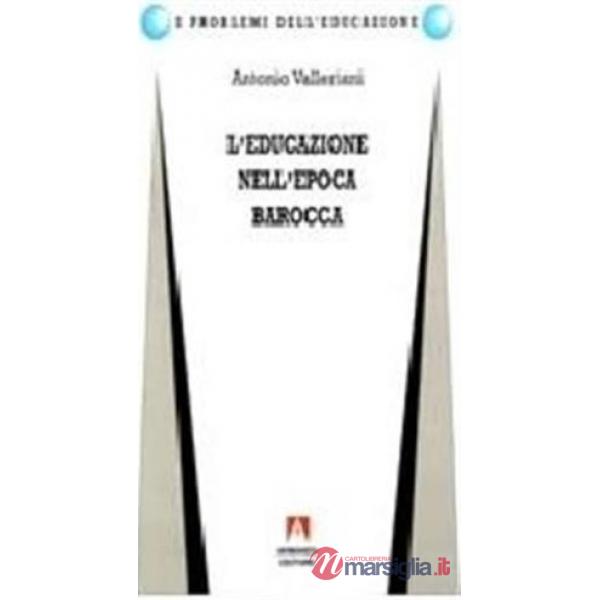 Educazione nell'epoca barocca (L')