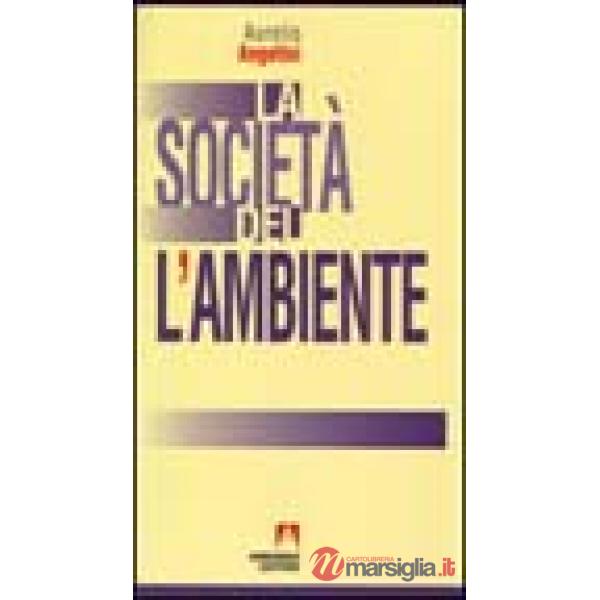 Società dell'ambiente (La)