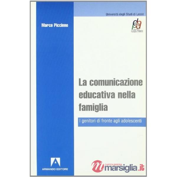 Comunicazione educativa nella famiglia (La)
