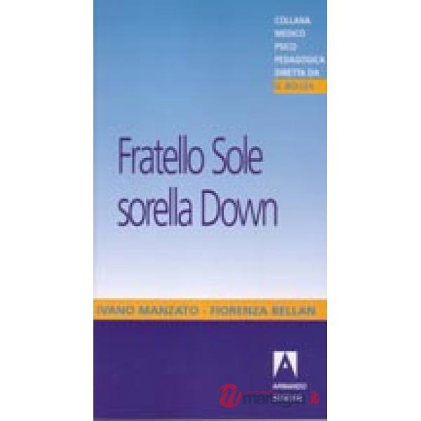 Fratello sole sorella Down