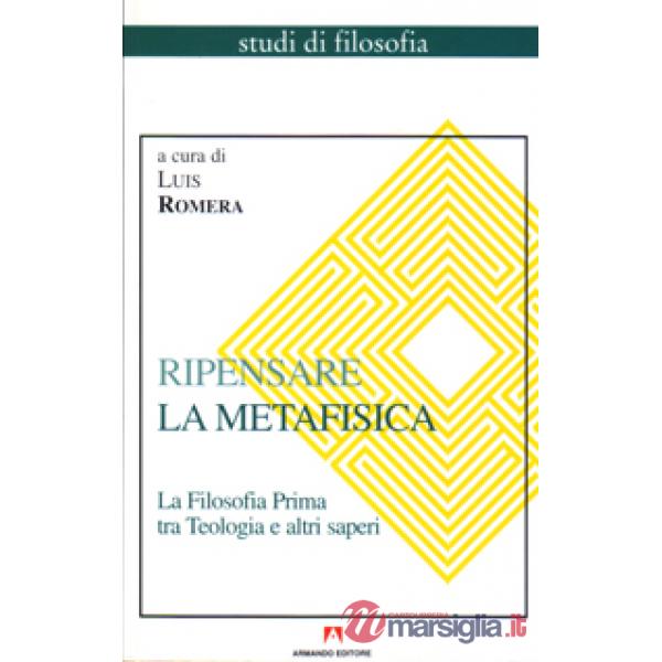 Ripensare la metafisica