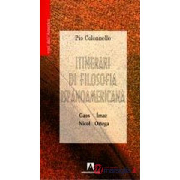 Itinerari di filosofia ispanoamericana