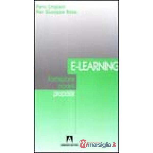 E-learning. Formazione, modelli, proposte
