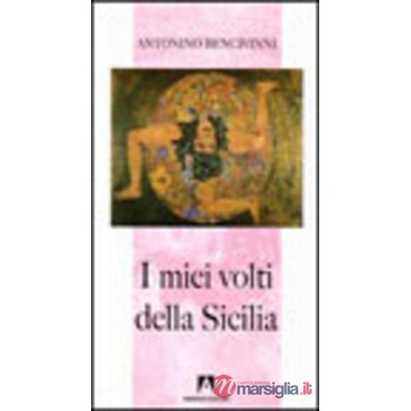 Miei volti della Sicilia (I)