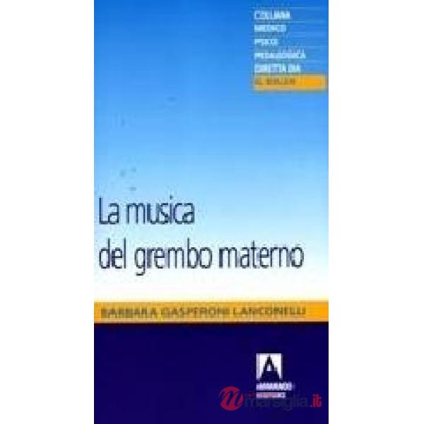 Musica del grembo materno (La)