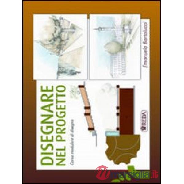 DISEGNARE NEL PROGETTO N.ED. 2006
