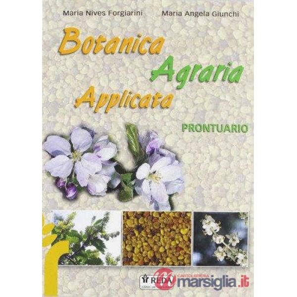 BOTANICA AGRARIA APPLICATA PRONTUARIO