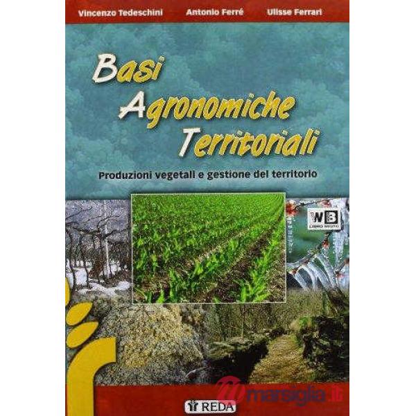 CORSO DI BASI AGRONOMICHE E BOTANICA AGRARIA