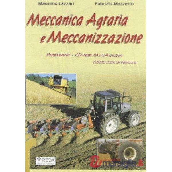 MECCANIZZAZIONE E MECCANICA AGRARIA PRONTUARIO + C
