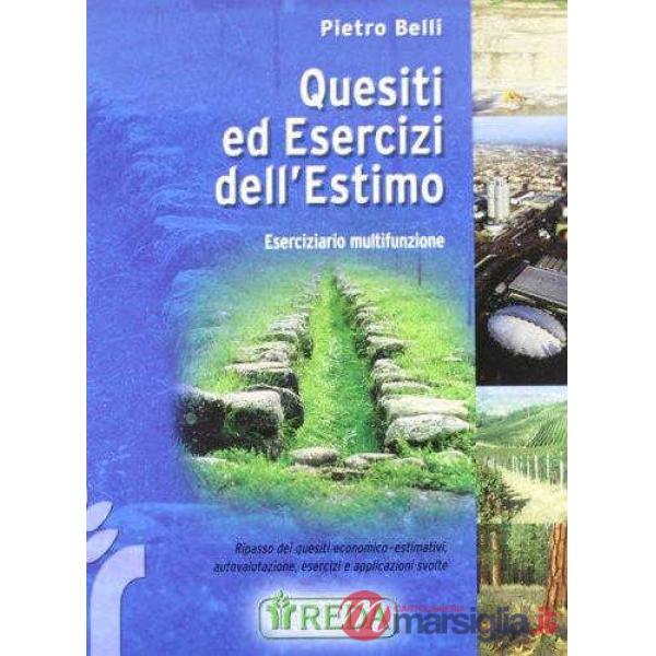 QUESITI ED ESERCIZI DELL'ESTIMO