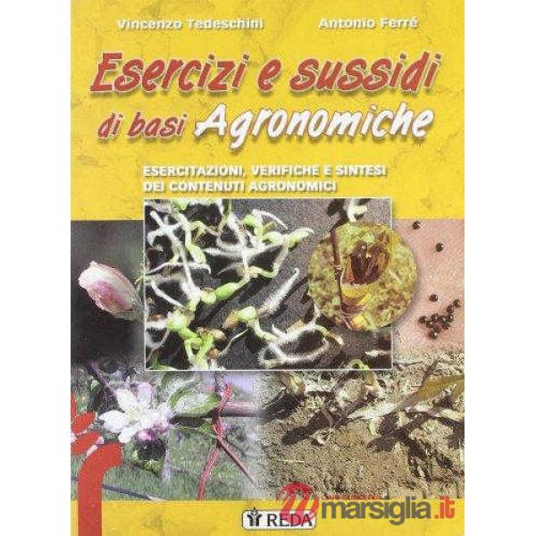 SUSSIDI ED ESERCIZI DI BASI AGRONOMICHE
