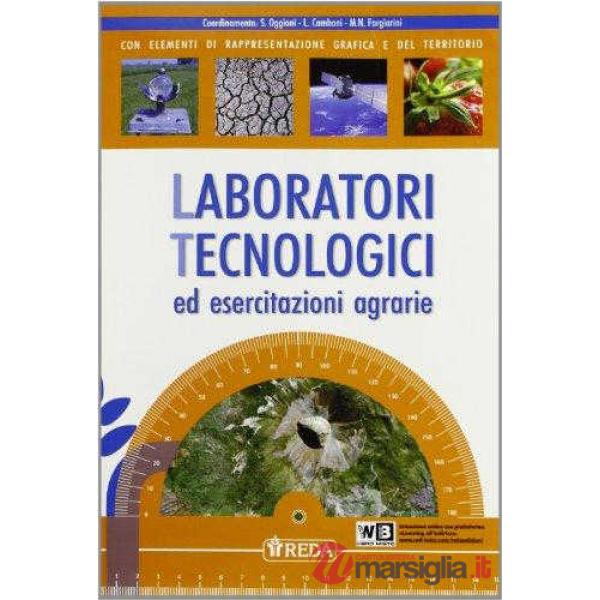 LABORATORI TECNOLOGICI ESERC. AGR.