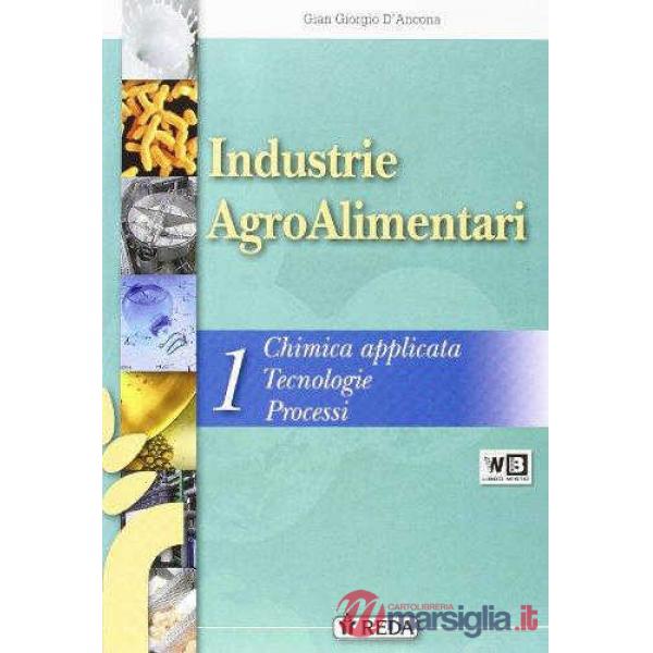 INDUSTRIE AGROALIMENTARI LIBRO MISTO