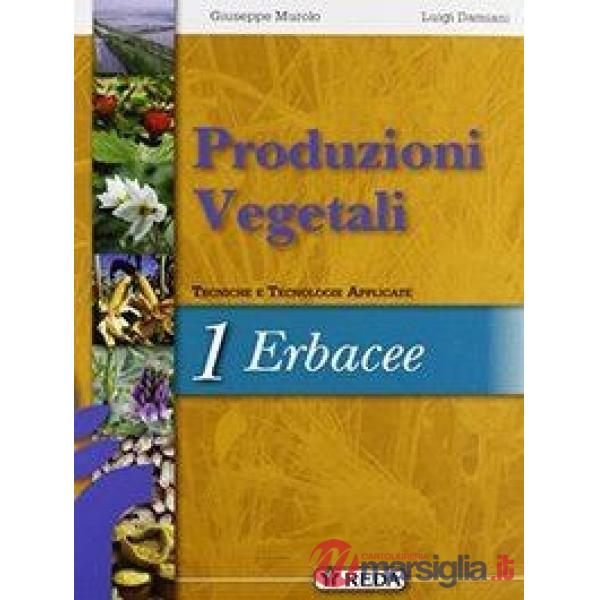 CORSO DI PRODUZIONI VEGETALI UNICO LIBRO DIGITALE