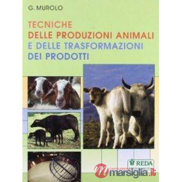 TECNICHE DELLE PRODUZIONI ANIMALI LIBRO DIGITALE