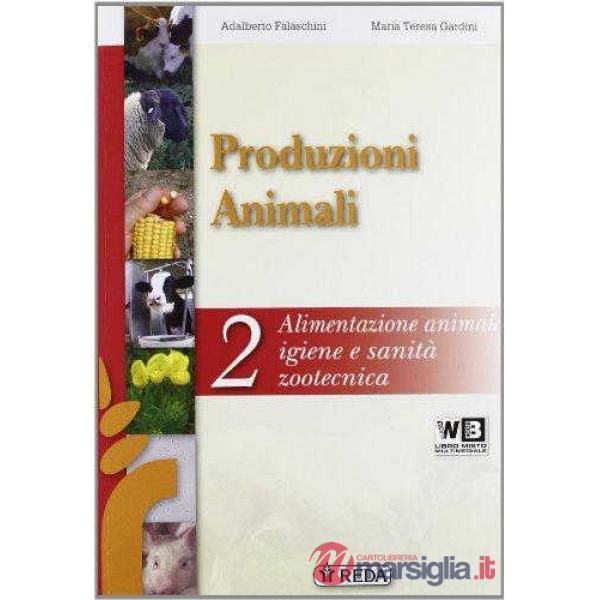 PRODUZIONI ANIMALI 2 - ALIMENTAZIONE
