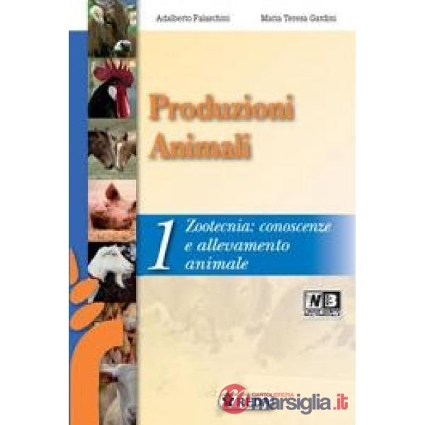 CORSO DI PRODUZIONI ANIMALI COMPLETO LIBRO DIGITAL