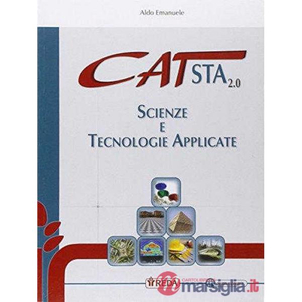 CAT STA 2.0 SCIENZE TECNOLOGIE APPL VOLUME