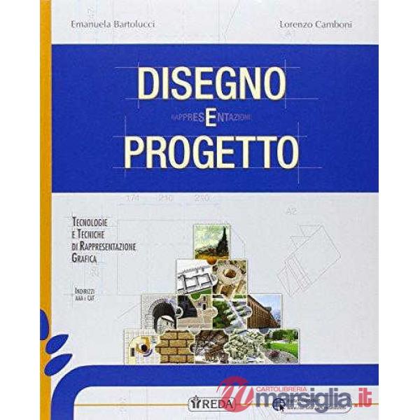 DISEGNO E PROGETTO + E-BOOK