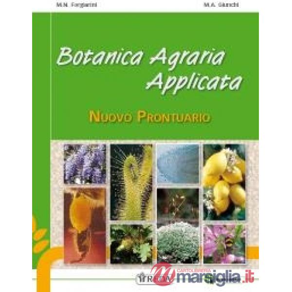NUOVO PRONTUARIO DI BOTANICA AGRARIA APPLICATA DIG