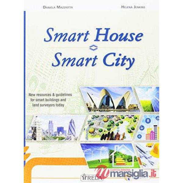 SMART HOUSE  -  SMART CITY + CD