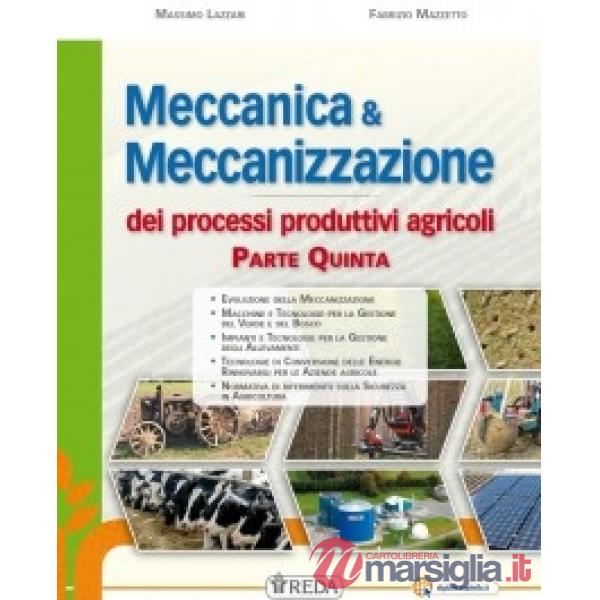 MECCANICA E MECCANIZZAZIONE DEI PROCESSI PRODUTTIV