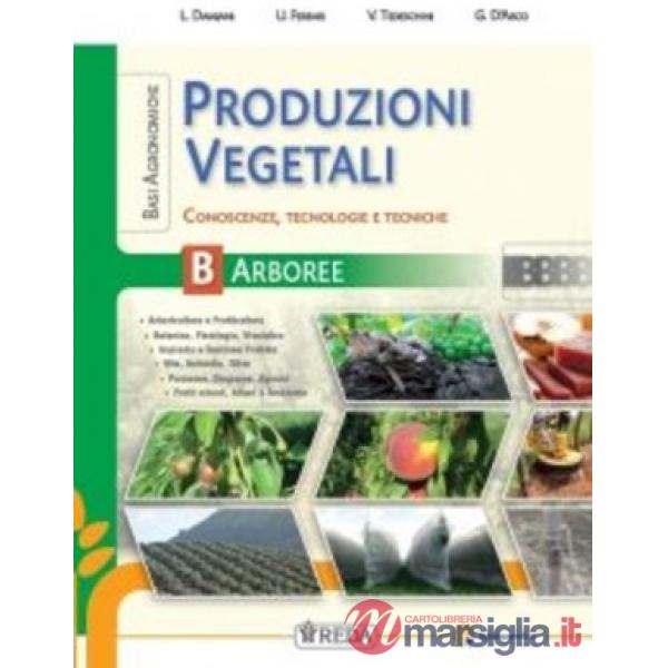 BASI AGRONOMICHE PRODUZIONE VEGETALI - ARBOREE