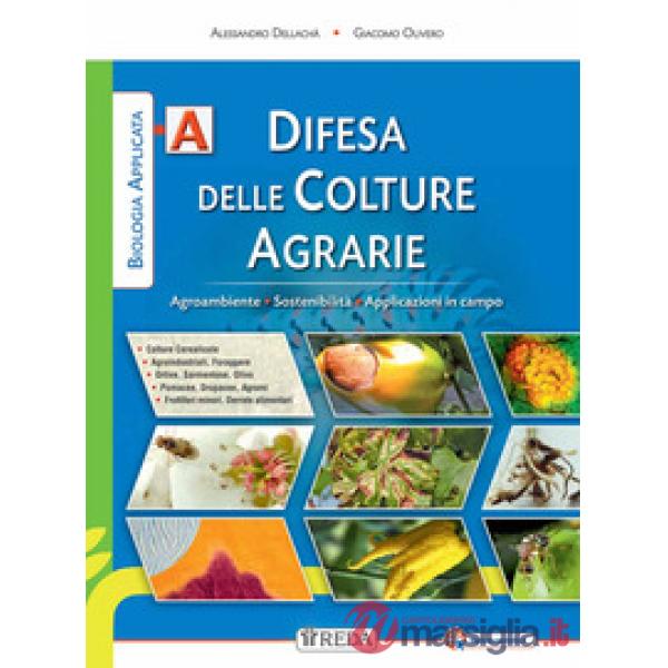 BIOLOGIA APPLICATA - DIFESA DELLE COLTURE A + B