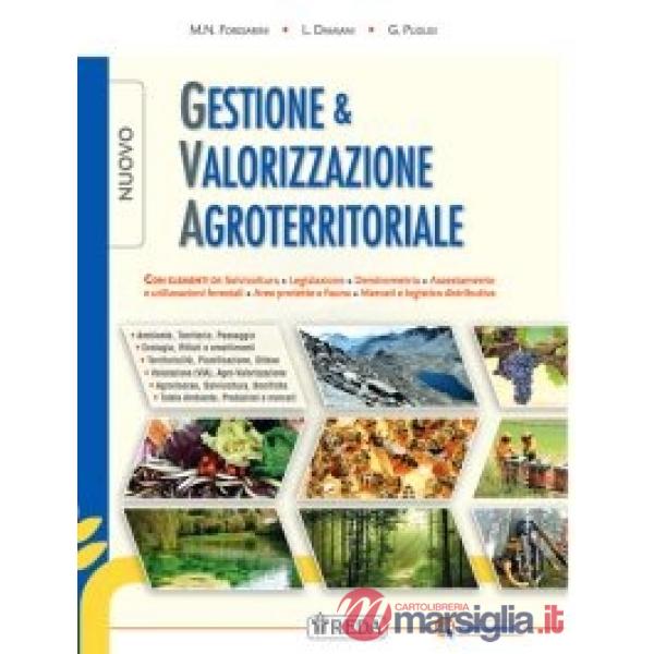 GESTIONE E VALORIZZAZIONE AGROTERRITORIALE - VOLUME