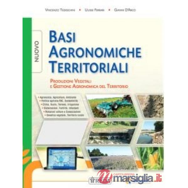 BASI AGRONOMICHE TERRITORIALI + MECCANICA E MECCANIZZAZ. PR. P