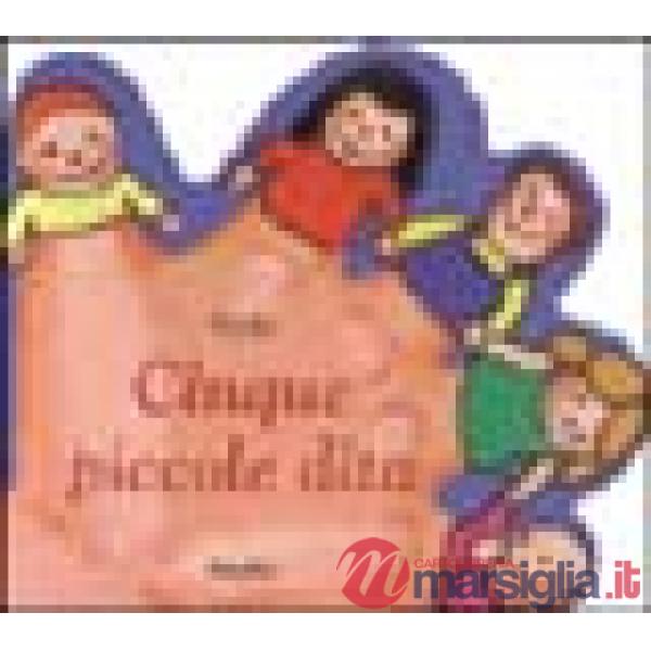 Cinque piccole dita