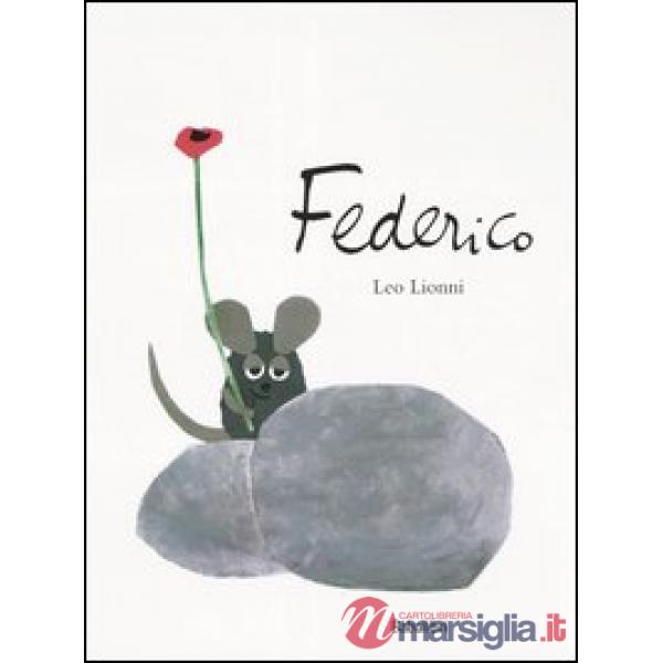 Federico. Ediz. illustrata