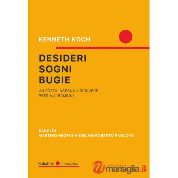 Desideri, sogni, bugie