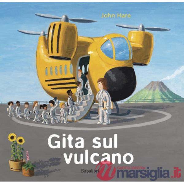 Gita sul vulcano. Ediz. a colori