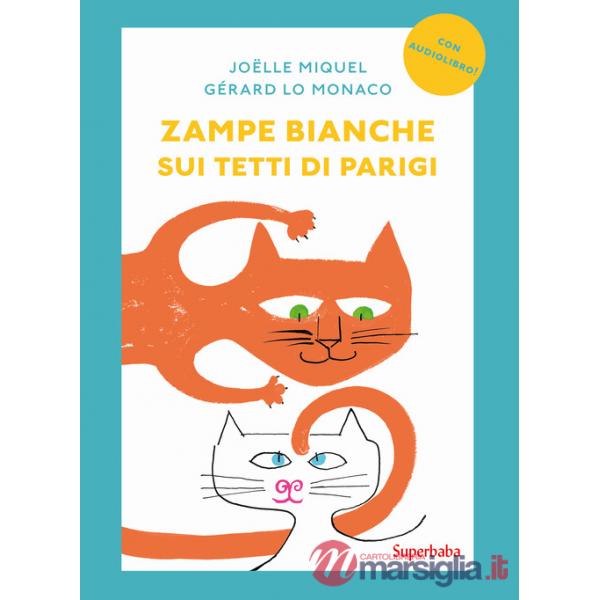 Zampe bianche sui tetti di Parigi. Prime letture