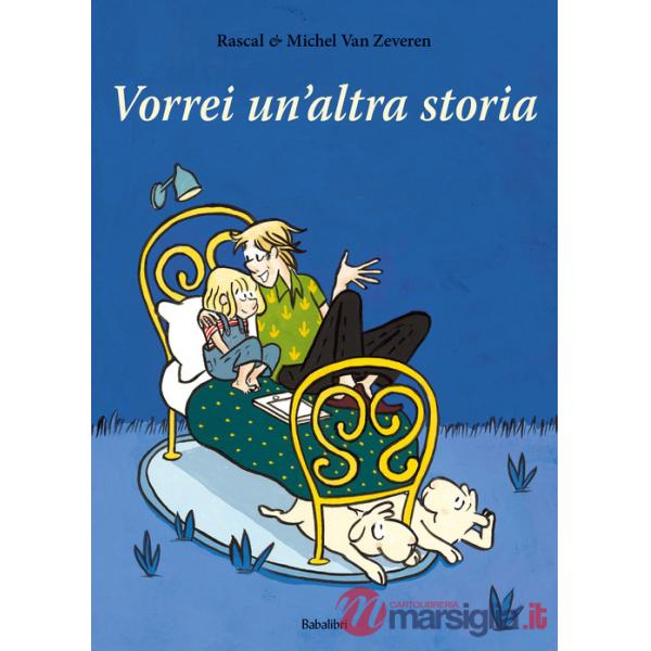Vorrei un'altra storia. Ediz. a colori