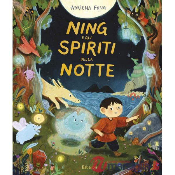 Ning e gli spiriti della notte