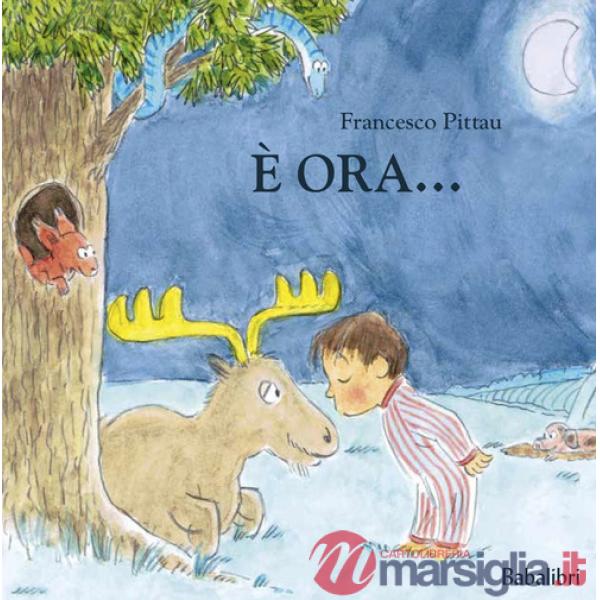 È ora...