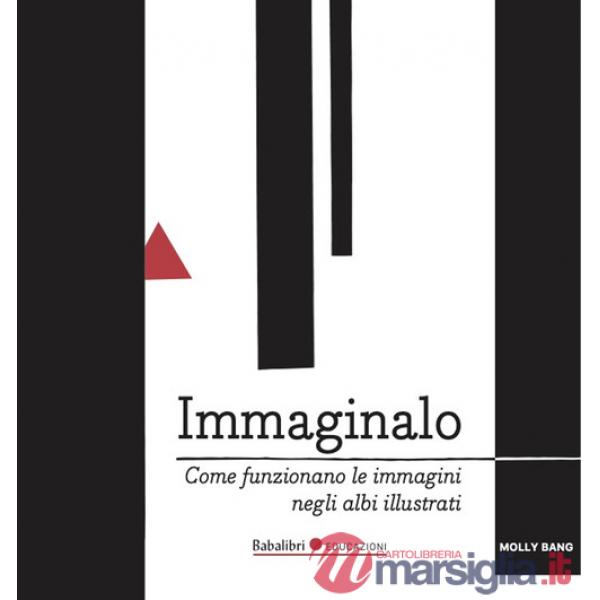 Immaginalo. Come funzionano le immagini negli albi